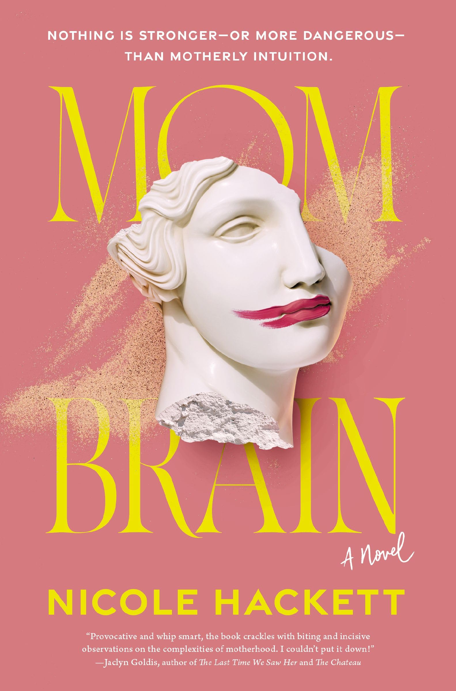 Mom Brain: A Novel
