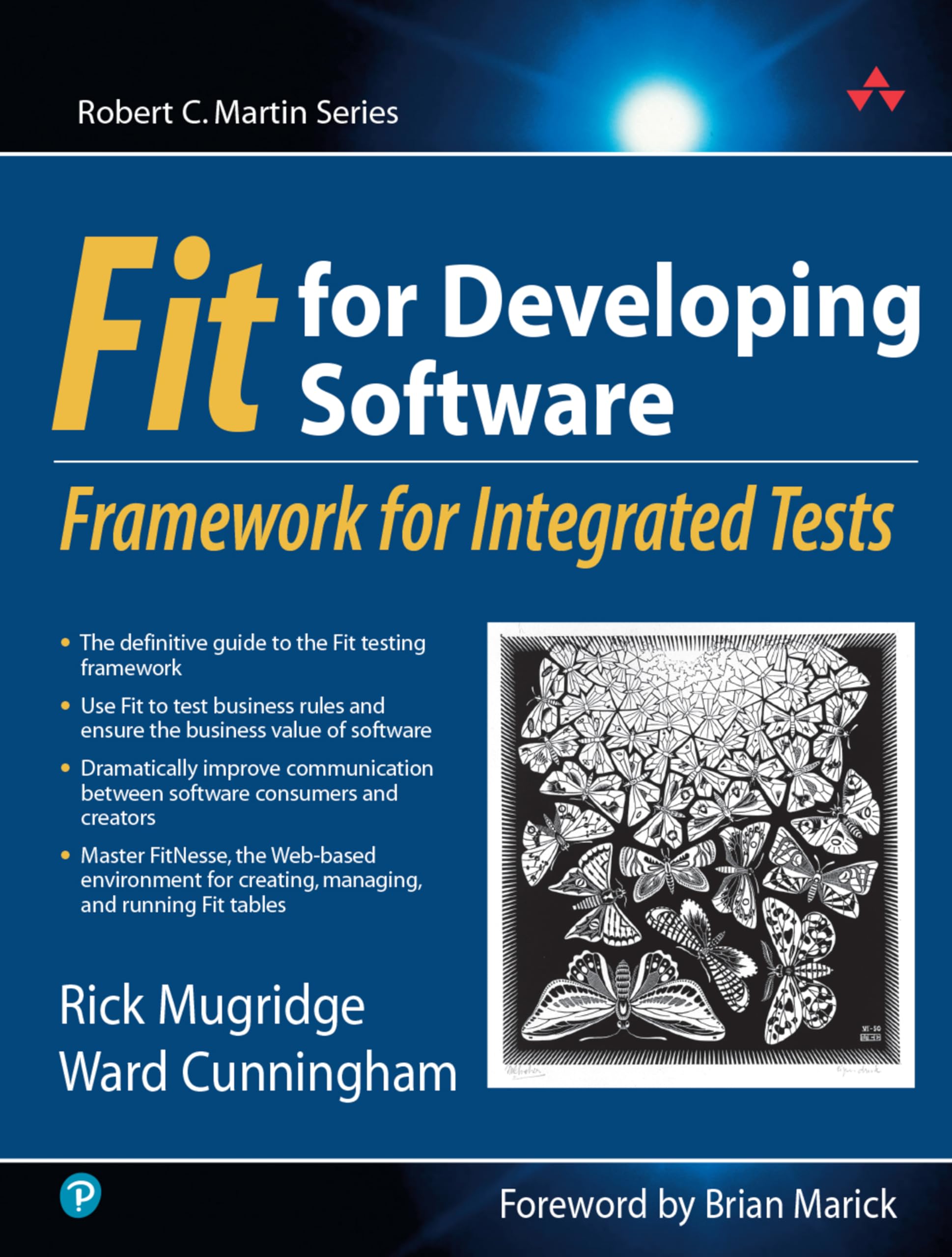 Fit for Developing Software: Framework for Integrated Tests (Rob