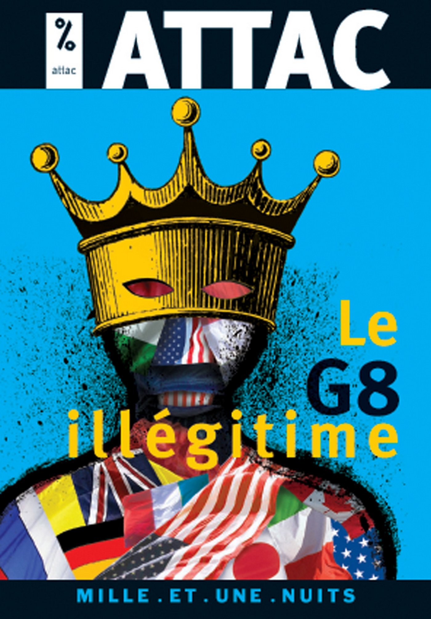 Le G8 Illégitime (Les petits libres t. 68) (French Edition)