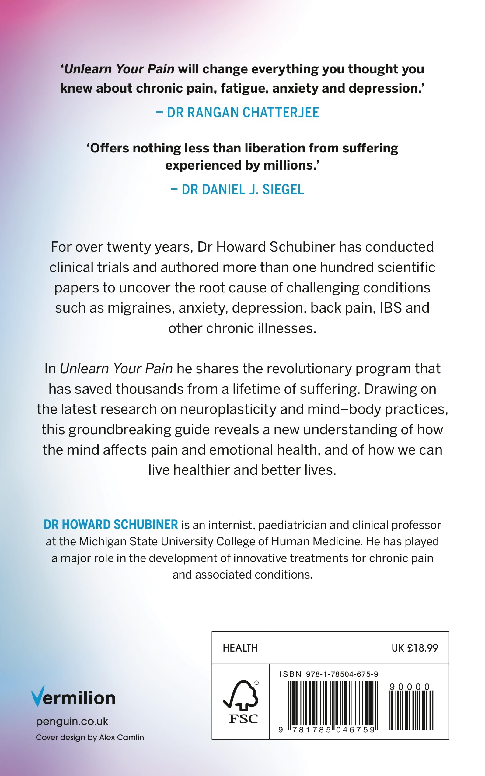 Unlearn Your Pain: The Science of Recovering from Chronic Pain, Fatigue, Anxiety, and Depression