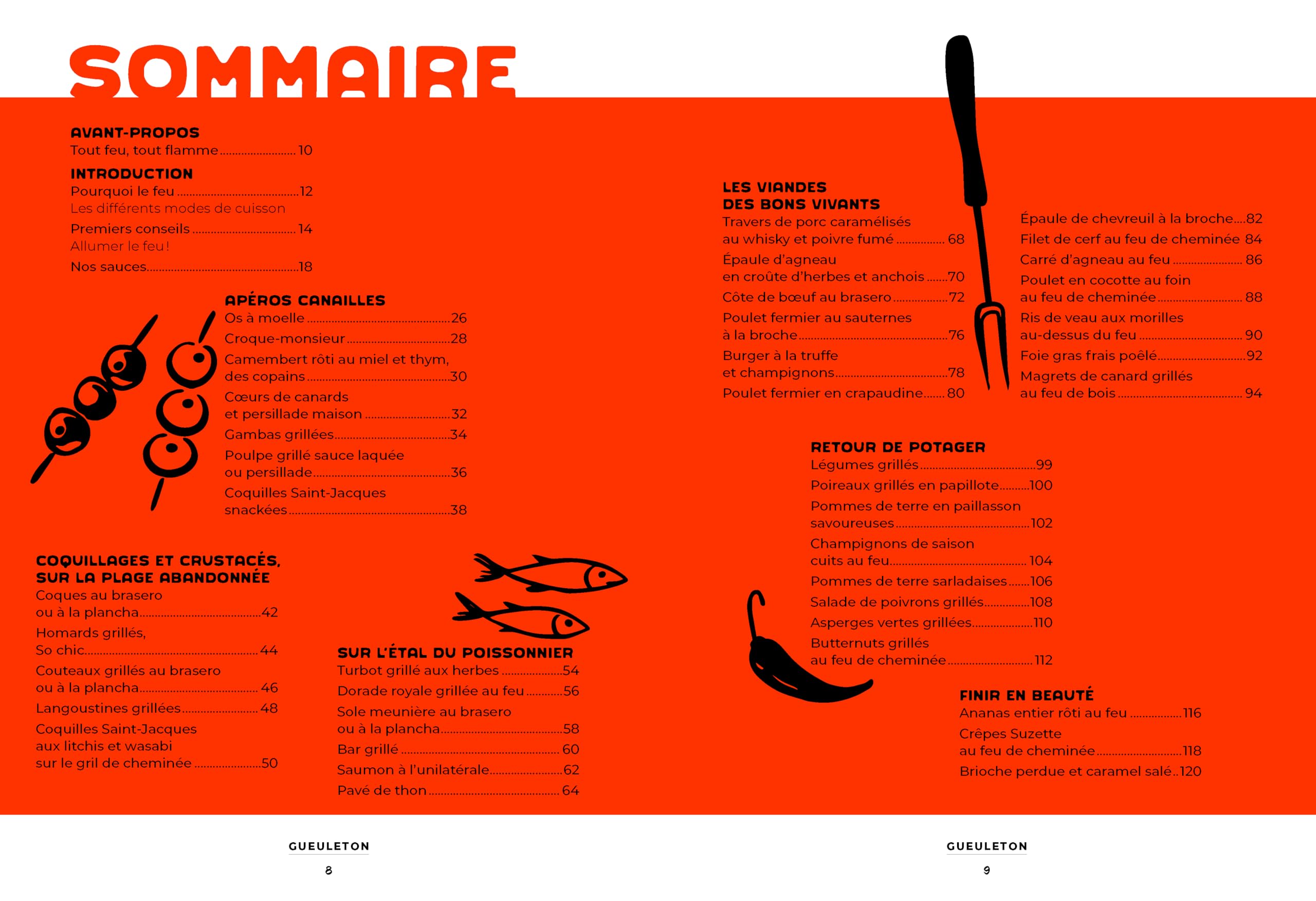 Gueuleton tout feu, tout flamme: Plancha, barbecue, cheminée, brasero… recettes et astuces de Maxime, Vincent et Arthur
