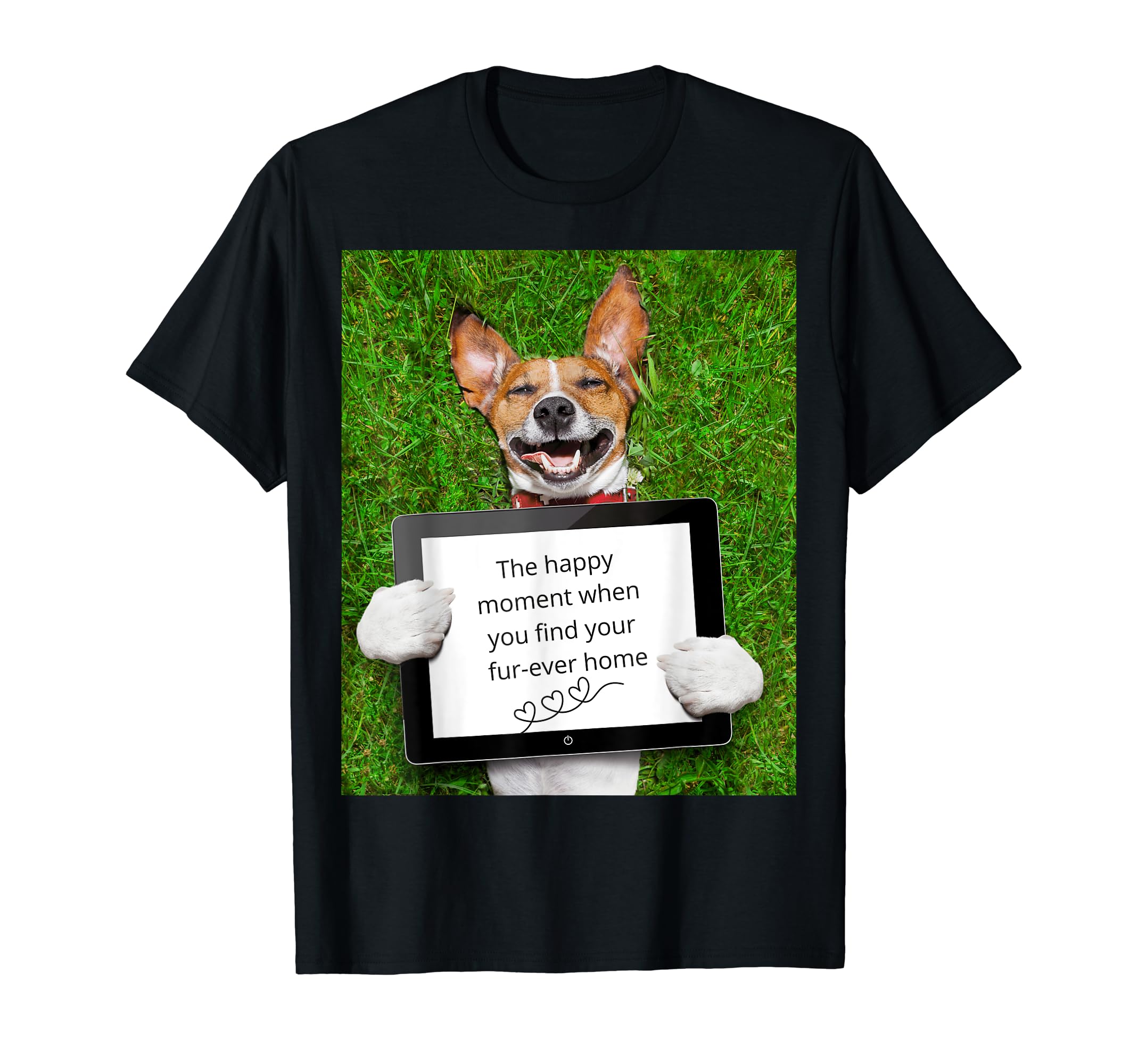 BMLFur-ever Home Happy Dog T-Shirt