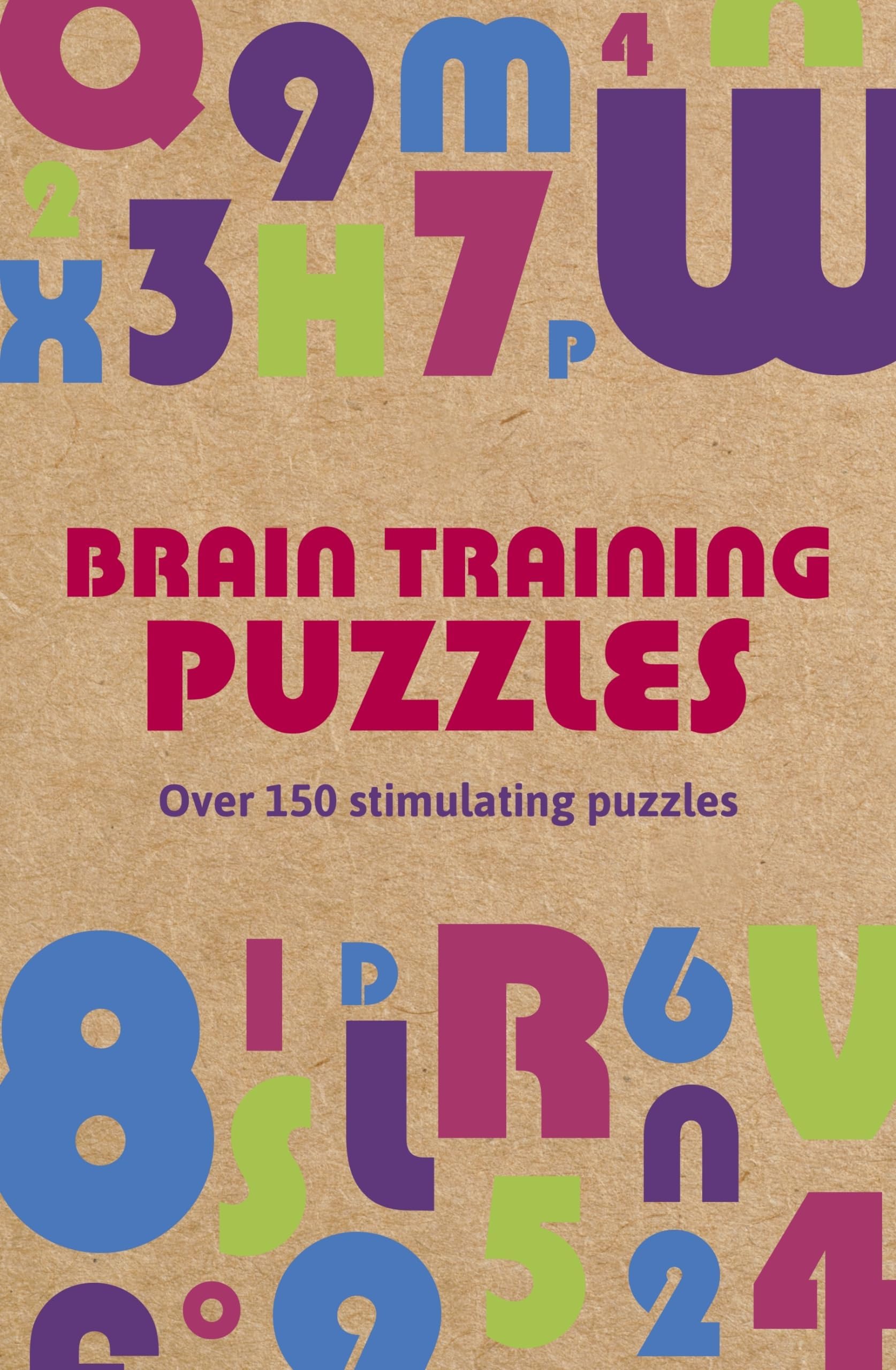 Brain Training Puzzles: Over 105 Stimulating Puzzles (Sirius Super Puzzles)