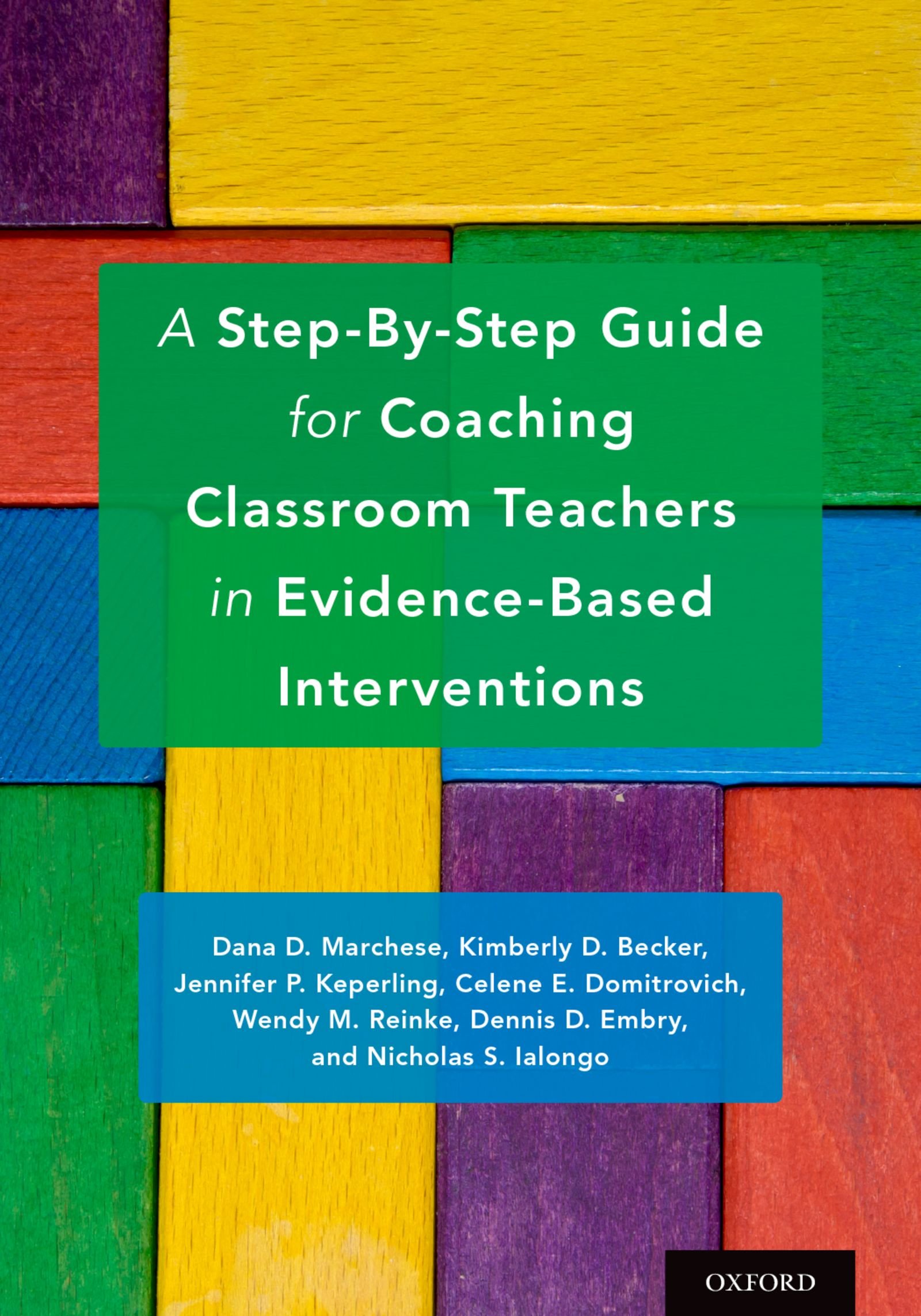 Buy A Step-By-Step Guide for Coaching Classroom Teachers in Evidence ...