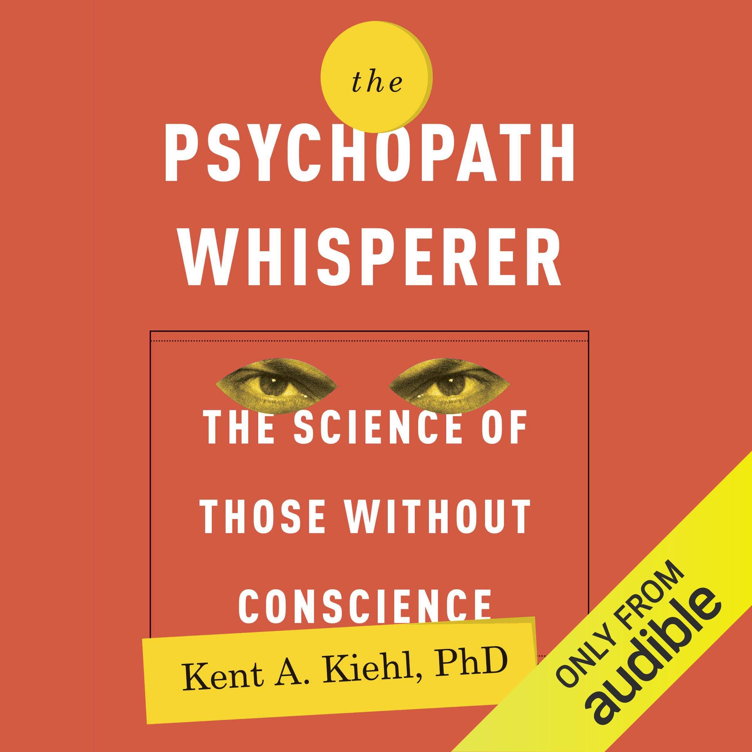 The Psychopath Whisperer