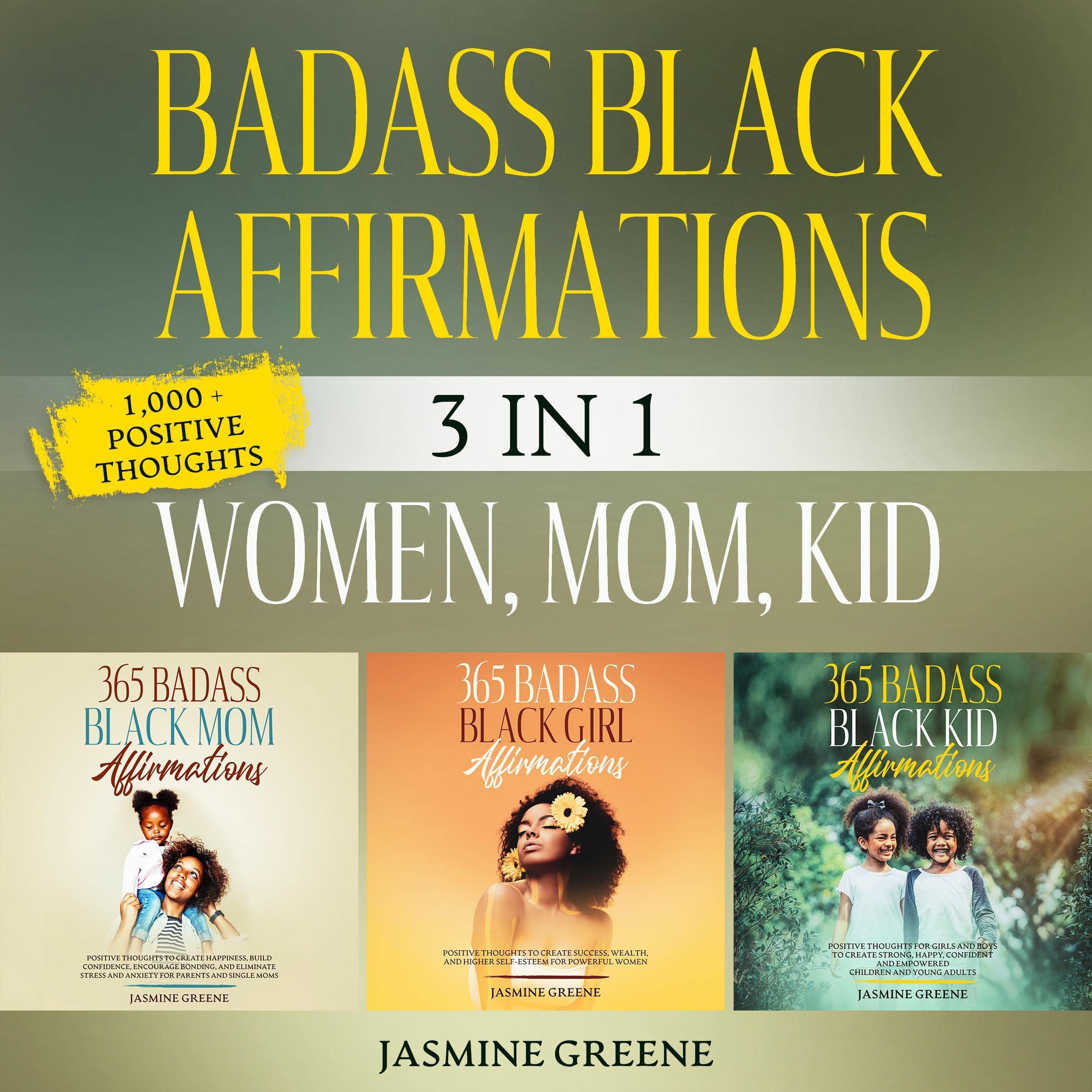 Cover art for Badass Black Affirmations 3-in-1 Value Collection: Women, Mom and Kid