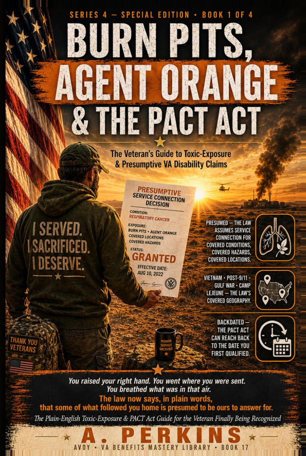 Burn Pits, Agent Orange & the PACT Act: The Veteran's Guide to Toxic-Exposure & Presumptive VA Disability Claims