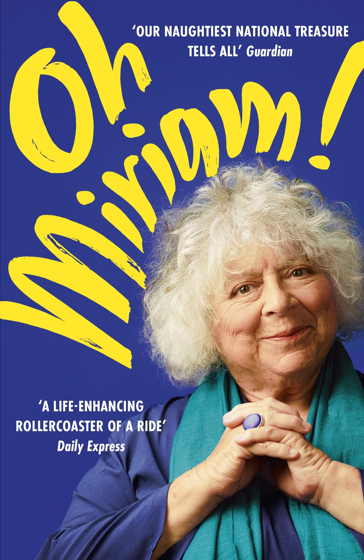 Cover image of Oh Miriam! by Miriam Margolyes