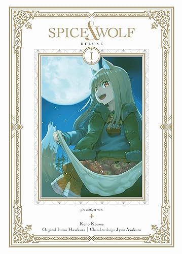 Spice & Wolf Deluxe 01: Die edle Doppelbandausgabe des fesselnden Manga über Handel und Götterwesen! - Paperback