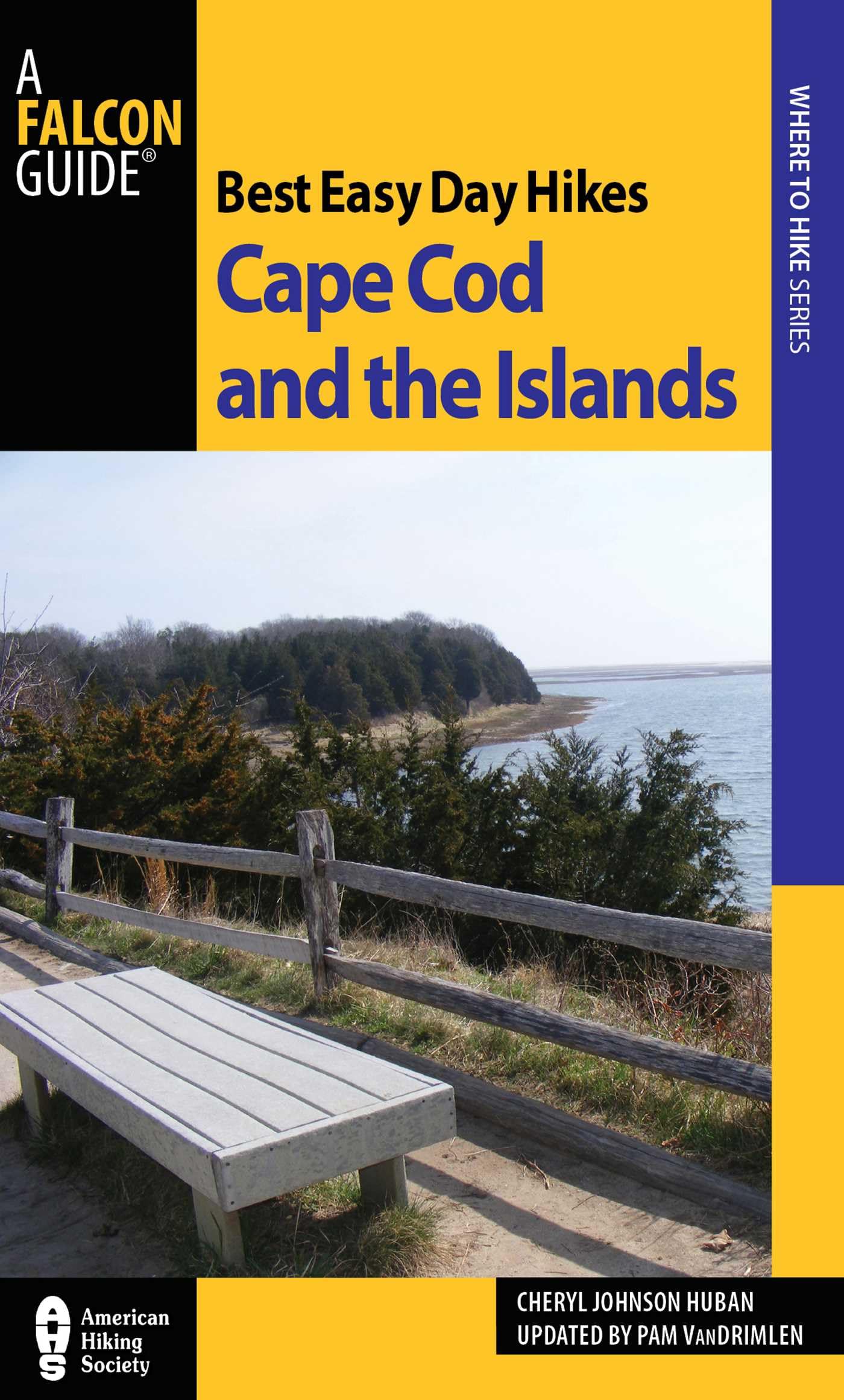 Best Easy Day Hikes Cape Cod and the Islands (Best Easy Day Hikes Series)