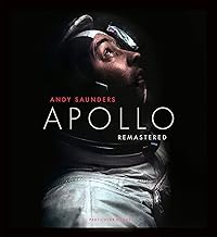 Apollo Remastered: The Sunday Times Bestseller