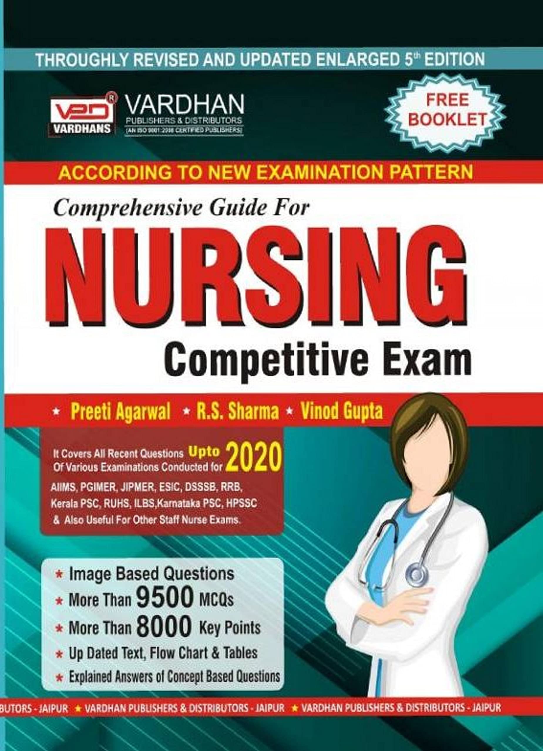 Comprehensive Guide for Nursing Compettive Exams By Preeti Agarwal,R.S Sharma,Vinod Gupta Revised and Enlarged 4th 2018 Edition Usefull for all Nursing Related Competitive Exams