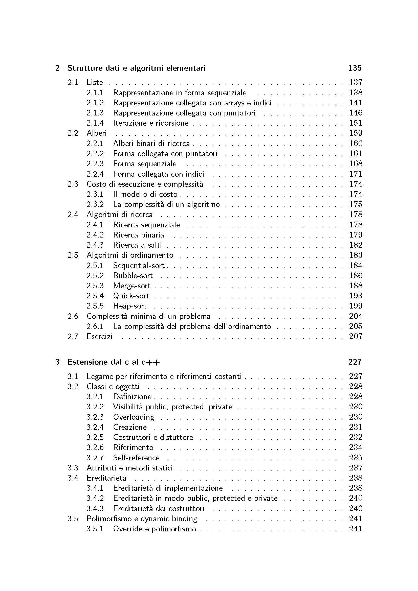 Fondamenti della programmazione. Linguaggio C, strutture dati e algoritmi elementari, C++
