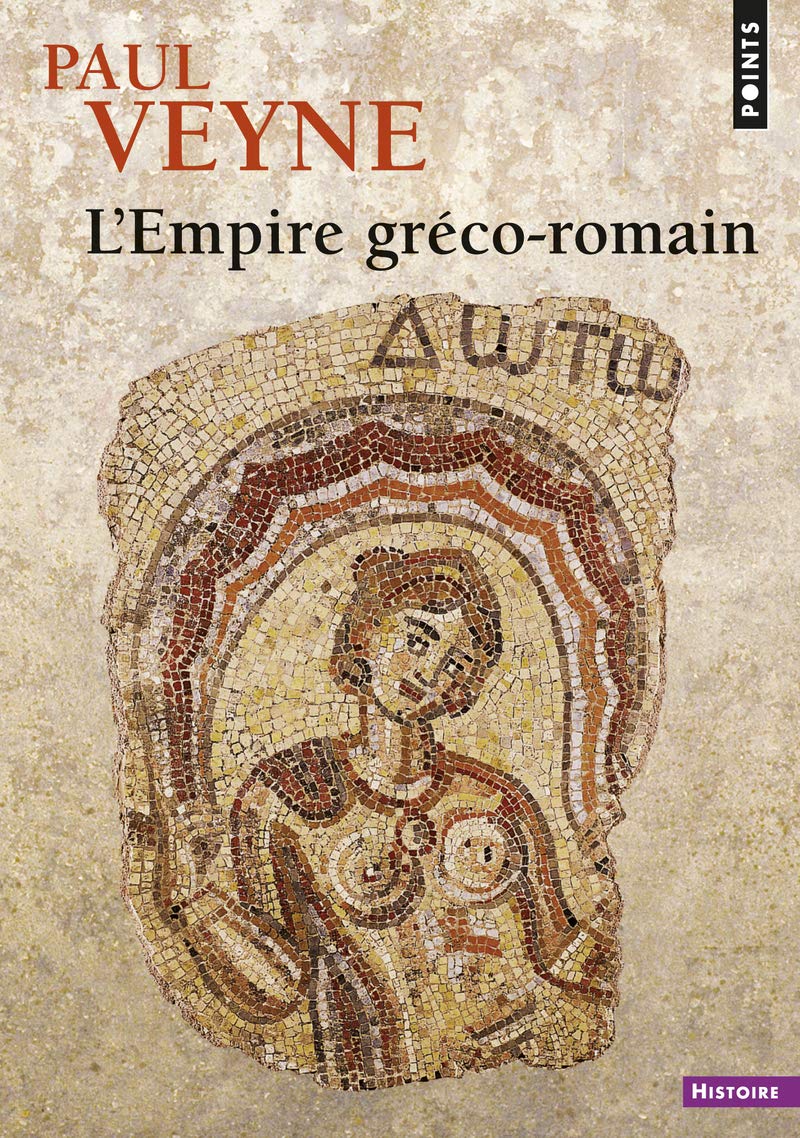 L'Empire gréco-romain (Points histoire)