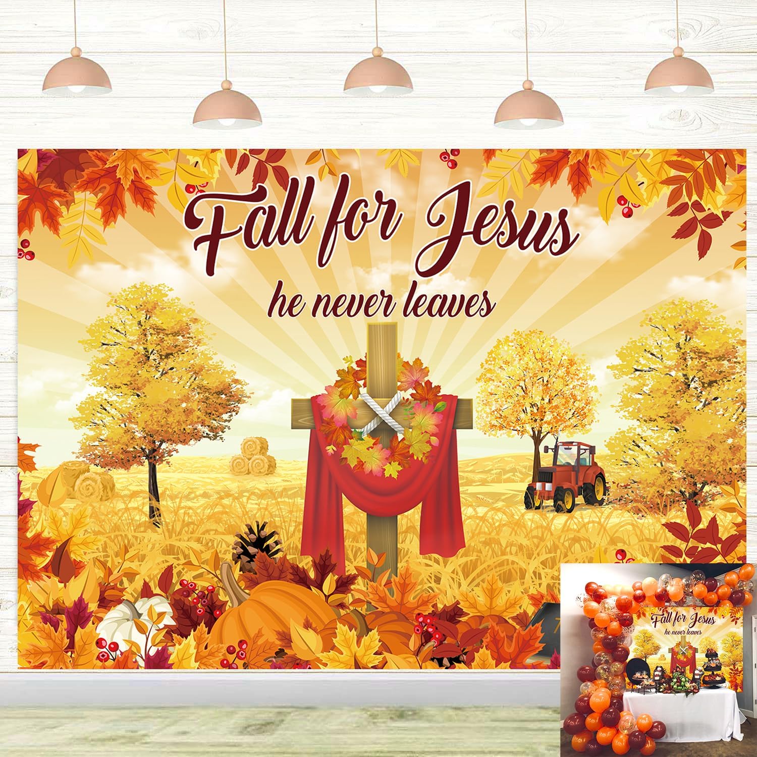 Fall for Jesus Backdrop Autumn Thanksgiving He Never