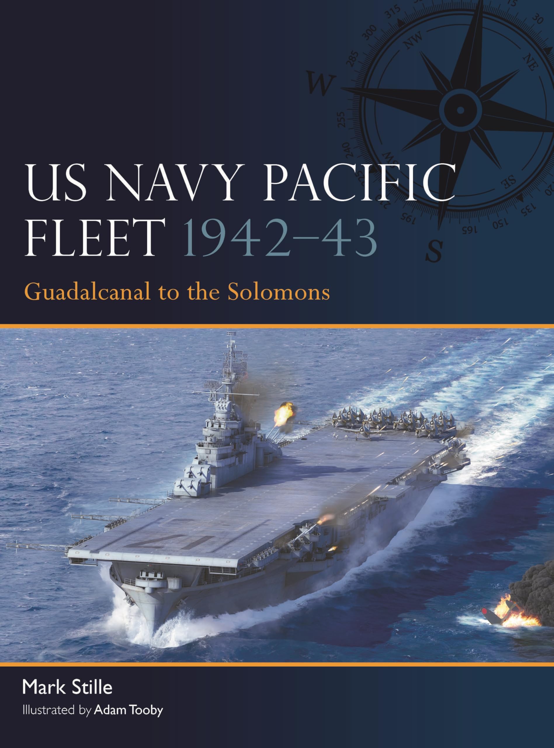 US Navy Pacific Fleet 1942–43: Guadalcanal to the Solomons