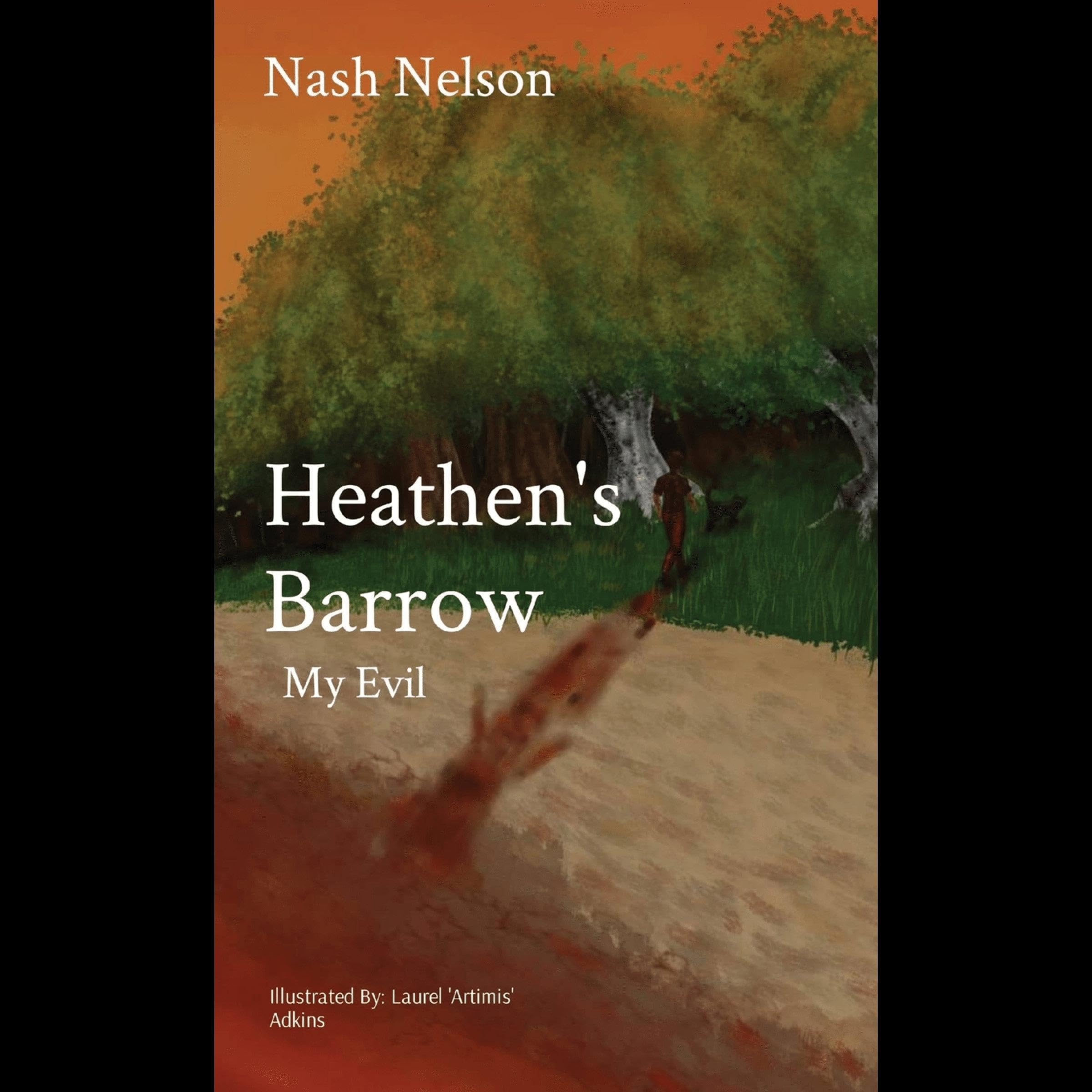 Cover art for Heathen's Barrow: My Evil