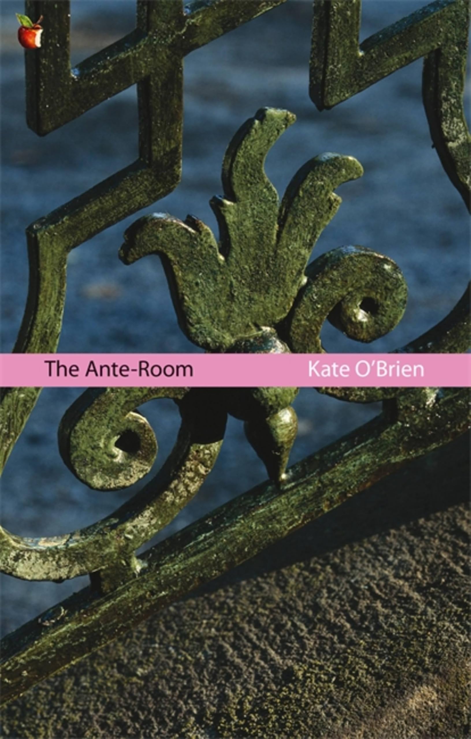 The Ante-Room: B Format: 325 (Virago Modern Classics)