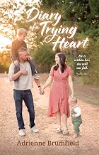 Diary of a Trying Heart