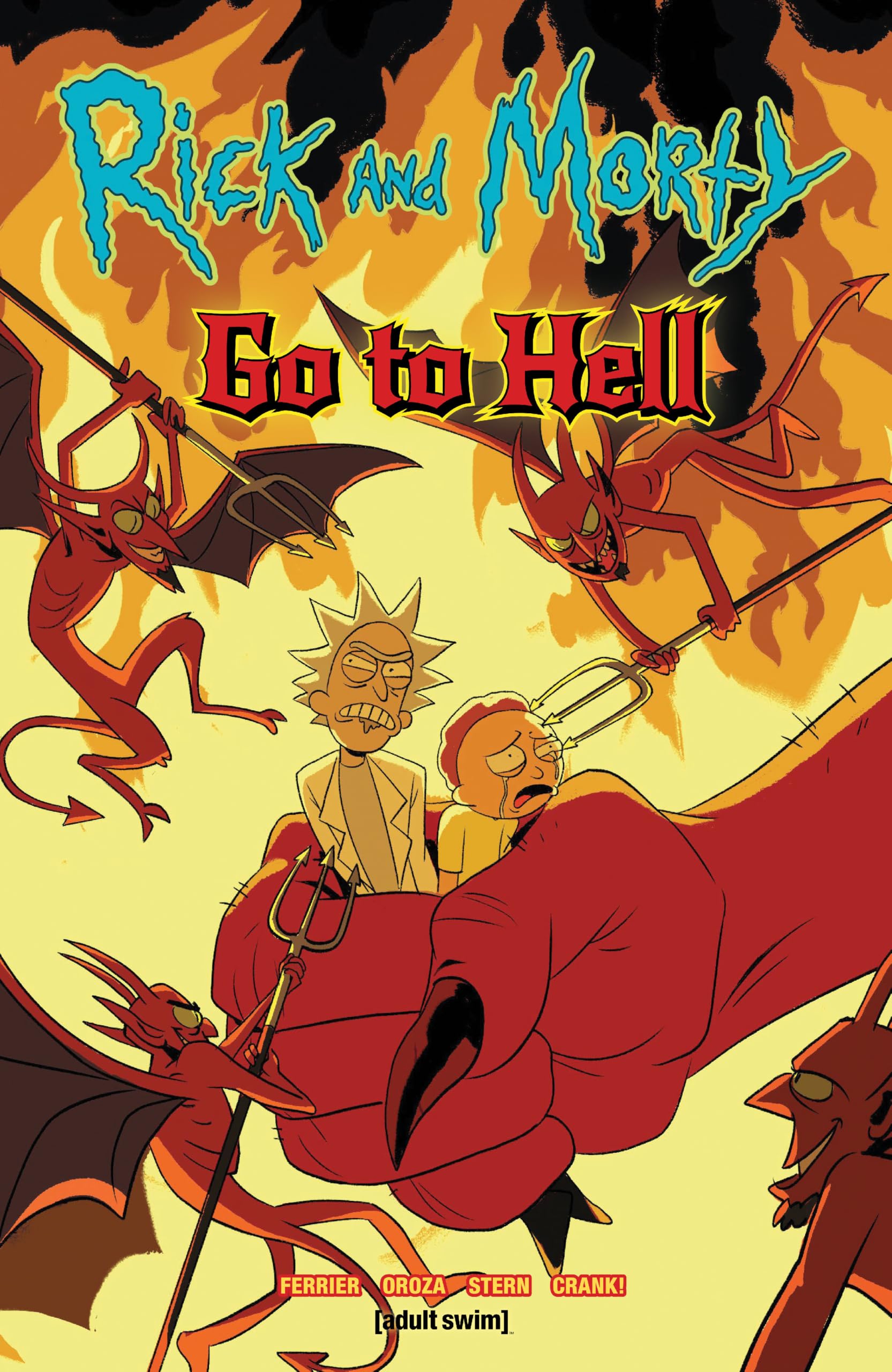 Rick and Morty: Go to Hell by Ryan Ferrier, Constanza Oroza - 9781620108222
