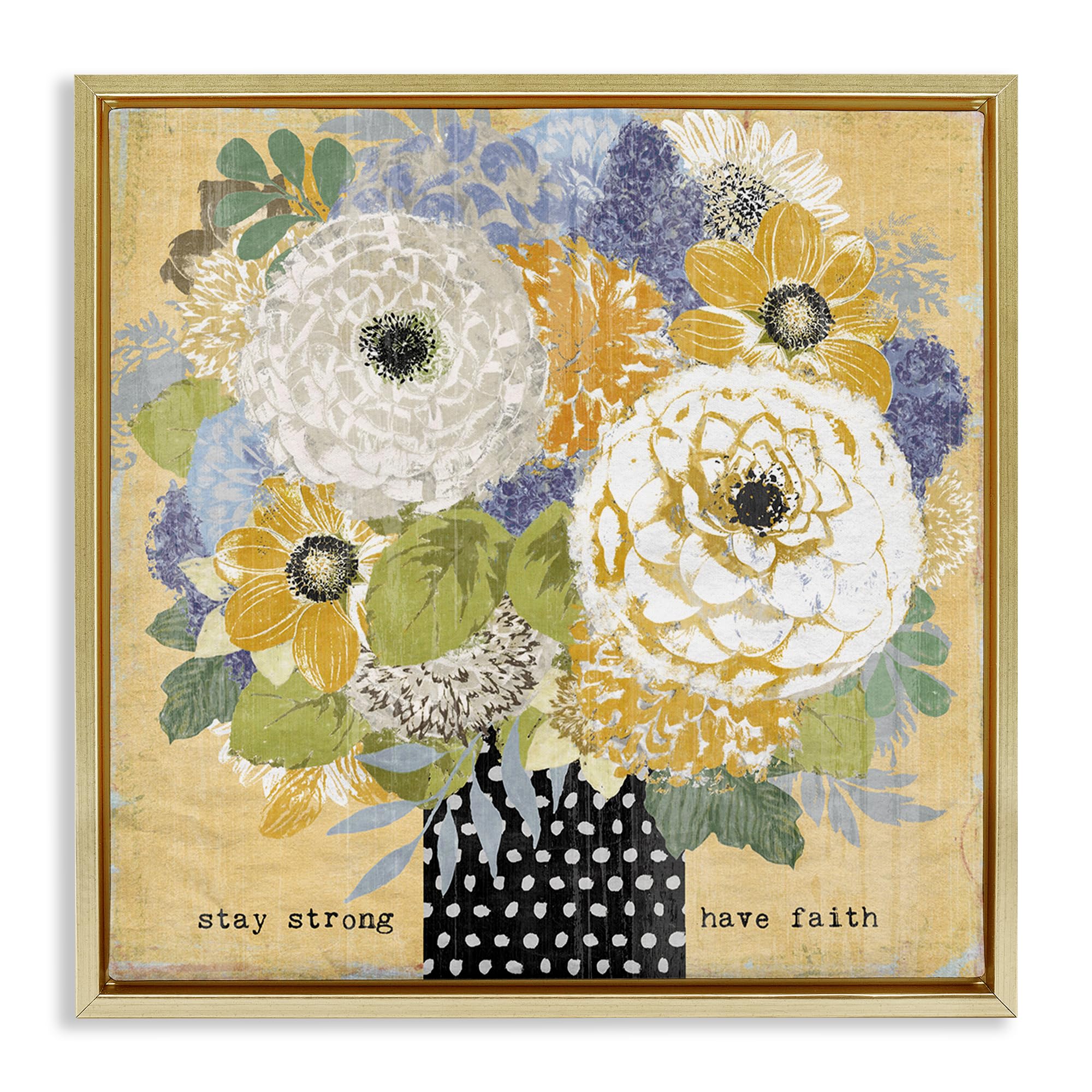 Stupell Industries Metallic Gold (Matte) 'Stay Strong Have Faith'| Floating Frame Canvas Art
