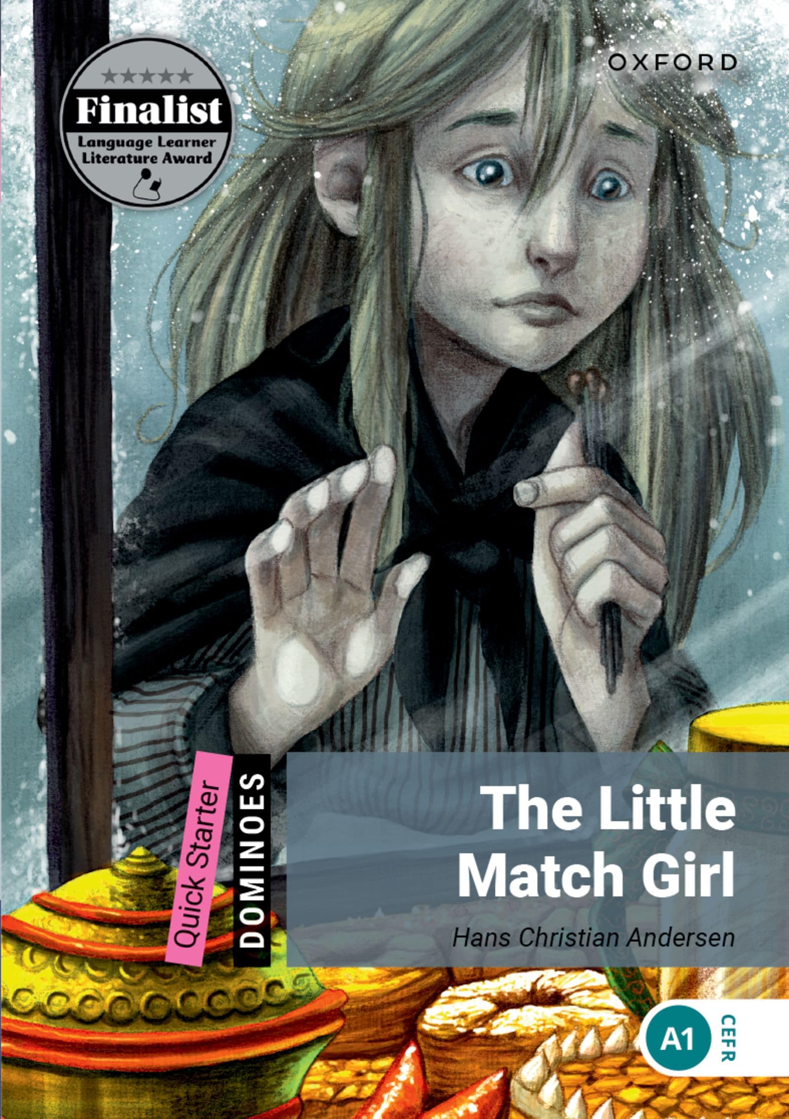 Dominoes: Quick Starter:: The Little Match Girl by  Andersen,... - 9780194249409
