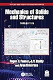 Mechanics of Solids and Structures (Applied and Computational Mechanics)