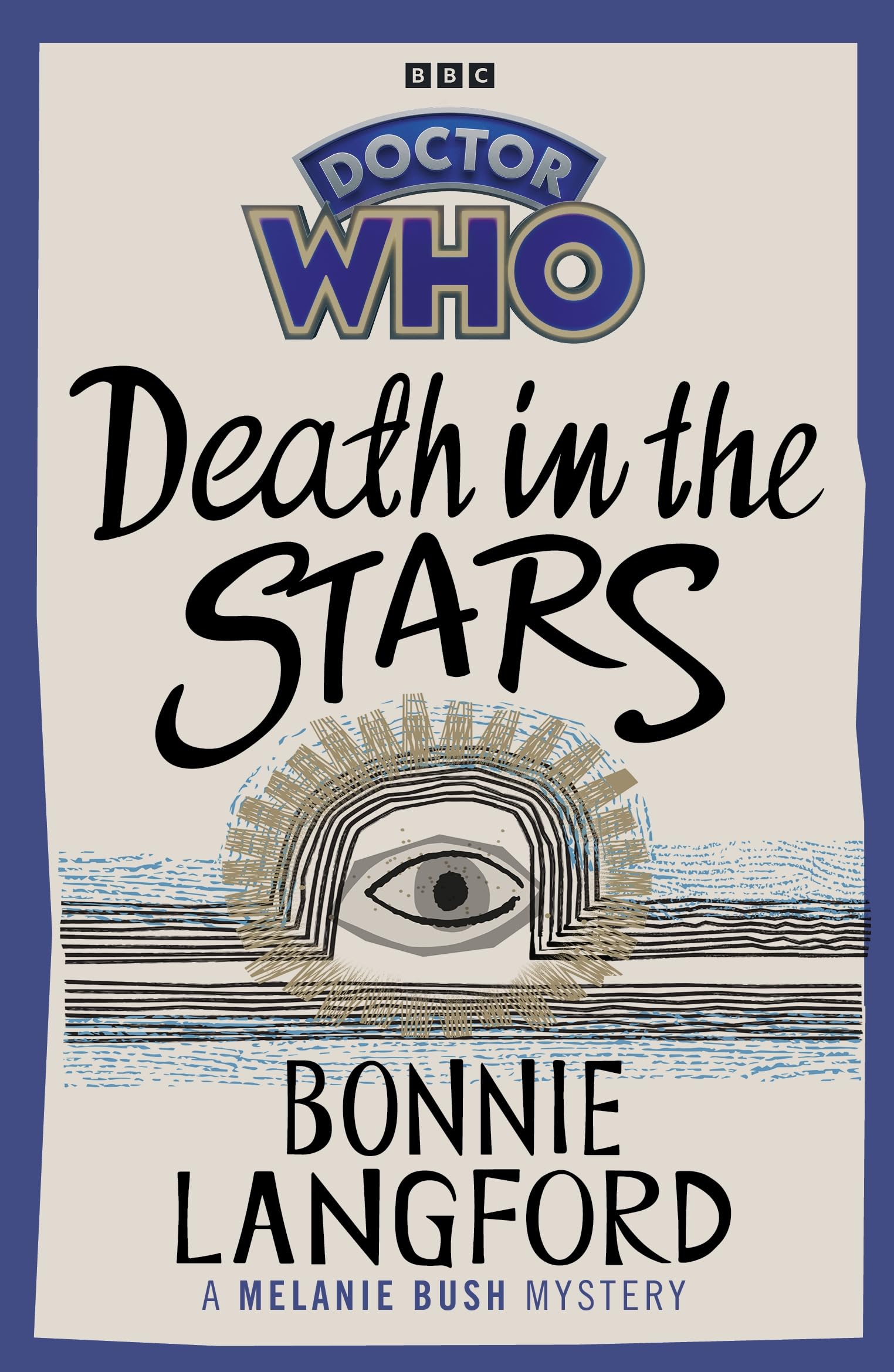 Doctor Who: Death in the Stars by Bonnie Langford (Paperback Book)