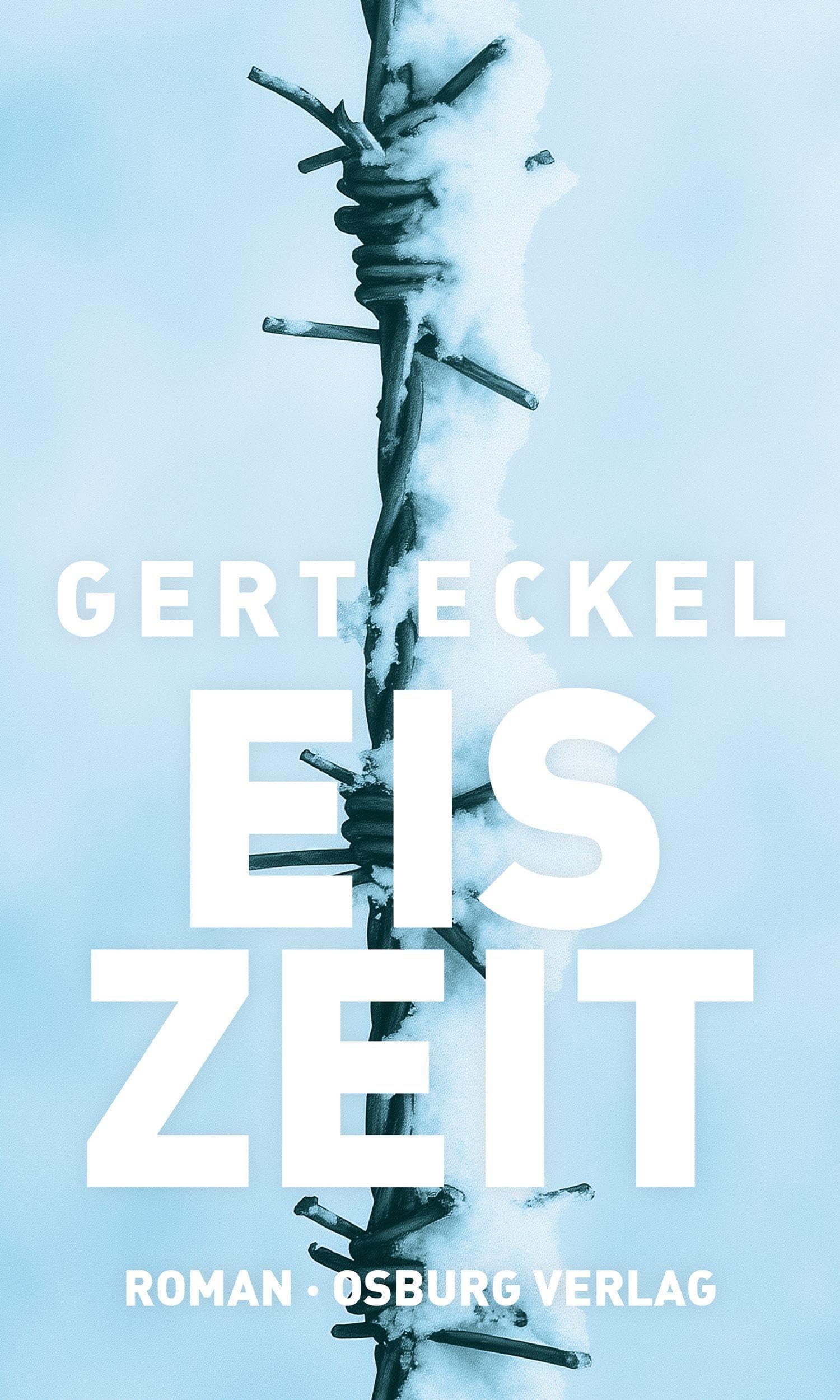 Osburg Verlag Eiszeit: Roman