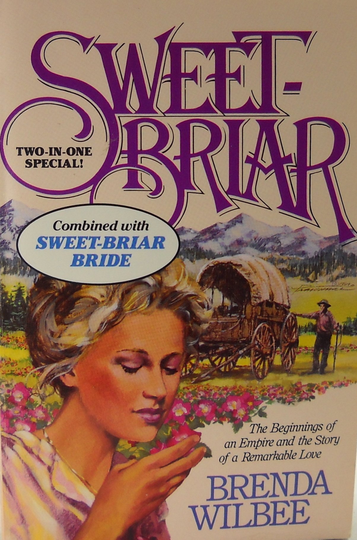 Sweet-briar / the Sweet-briar Bride