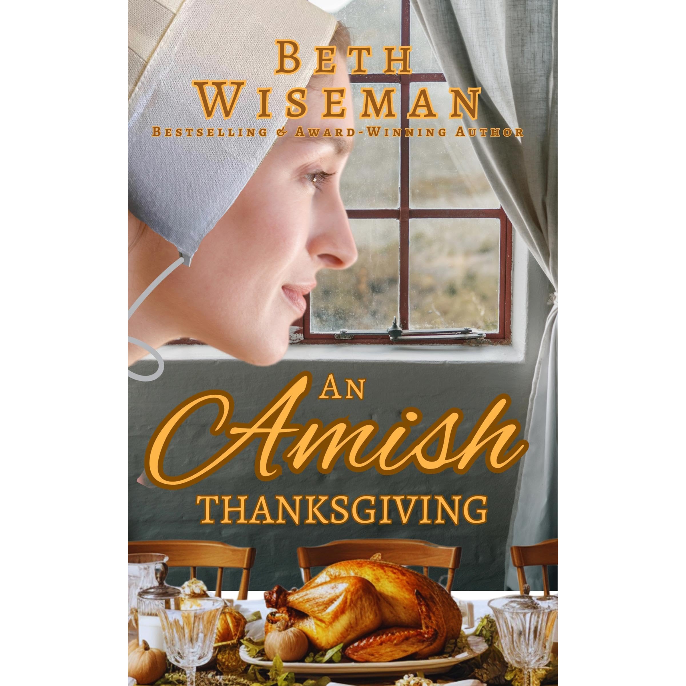 An Amish Thanksgiving (A Romance)