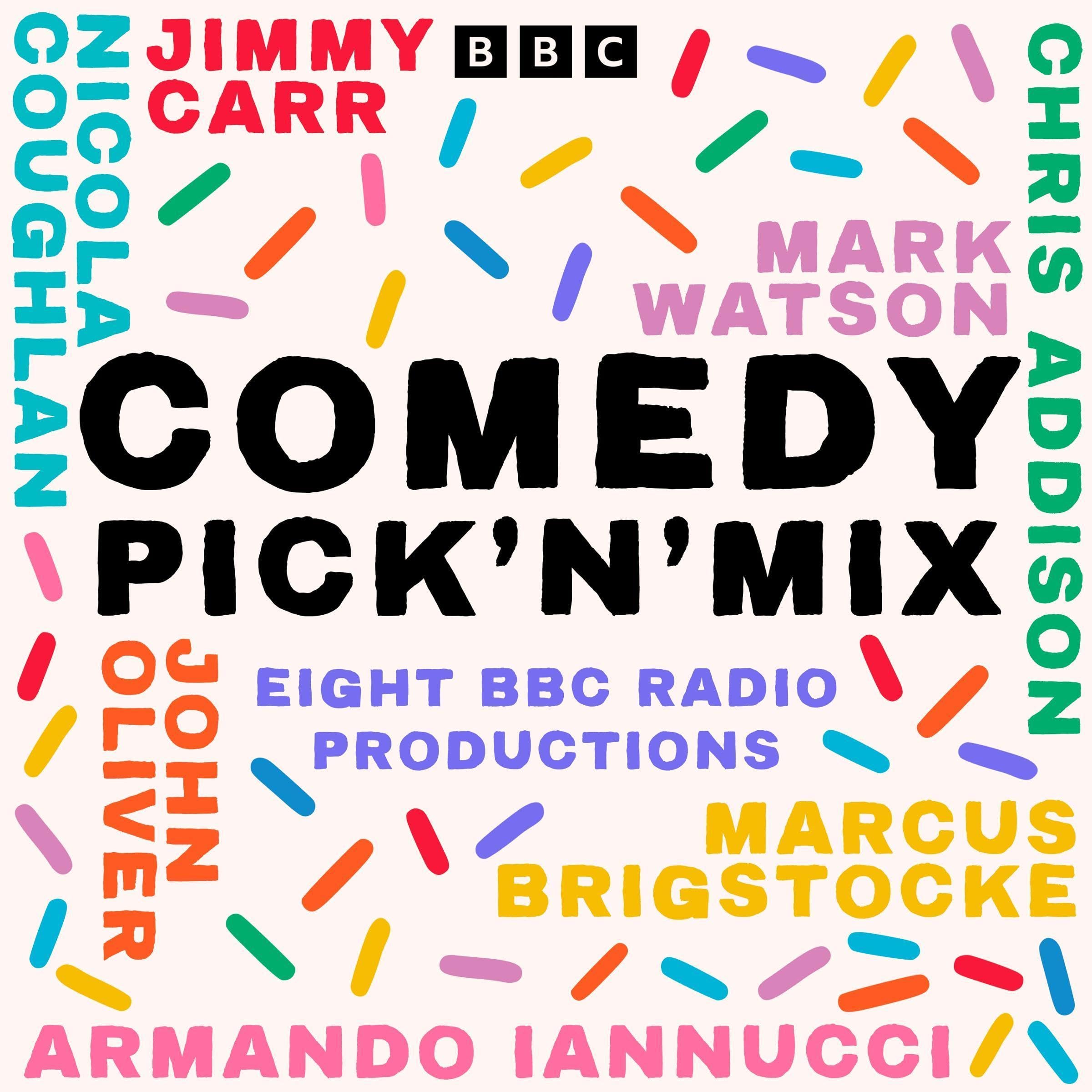 Comedy Pick’n’Mix