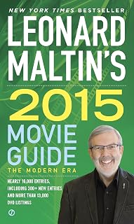 Leonard Maltin's Movie Guide 2015: The Modern Era - 16,000+ Capsule Reviews, DVD Listings & Film Essentials