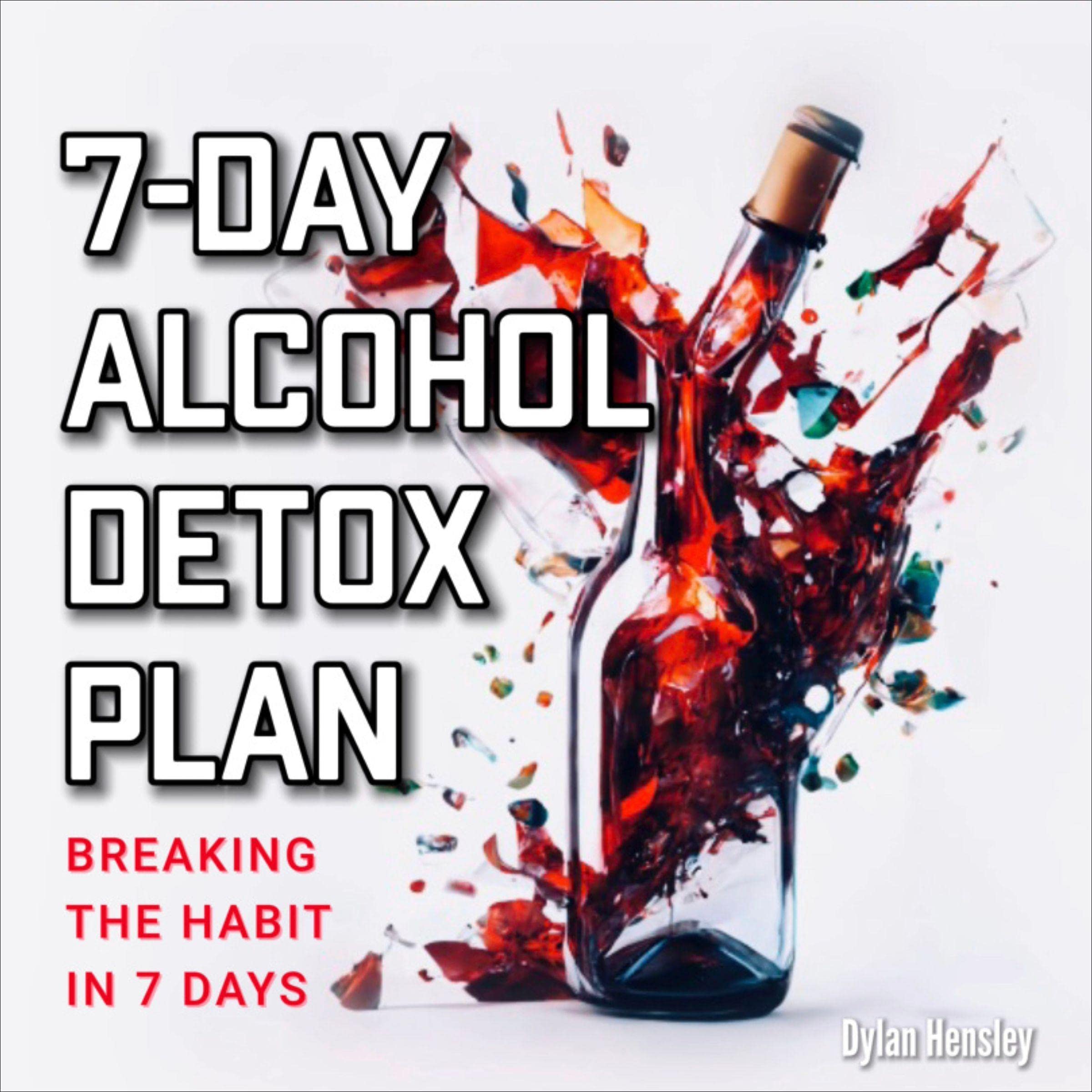 7-Day Alcohol Detox Plan
