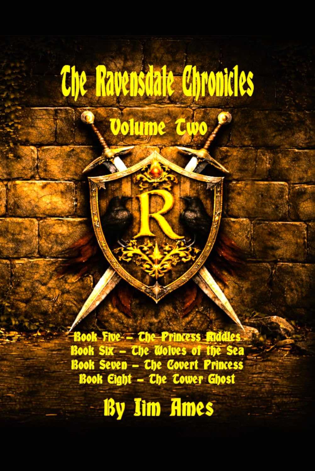 The Ravensdale Chronicles: Volume Two (The Ravensdale Chronicales Book 14)      Kindle Edition
