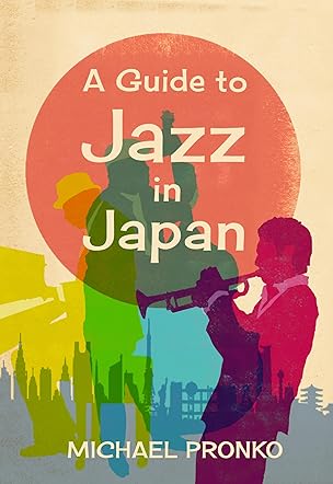 A Guide to Jazz in Japan