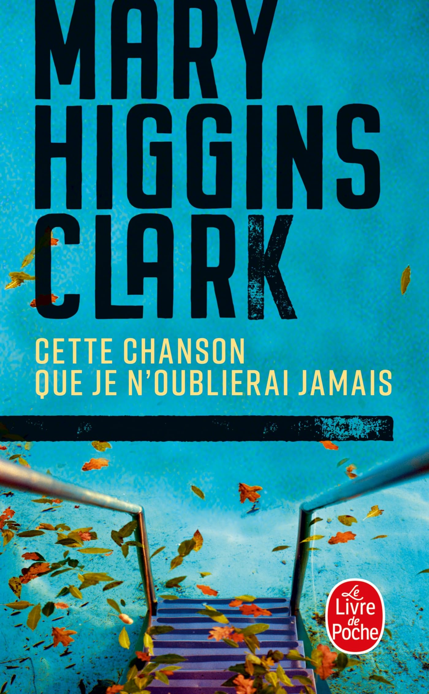 Cette Chanson Que Je N'Oublierai Jamais (Ldp Thrillers)