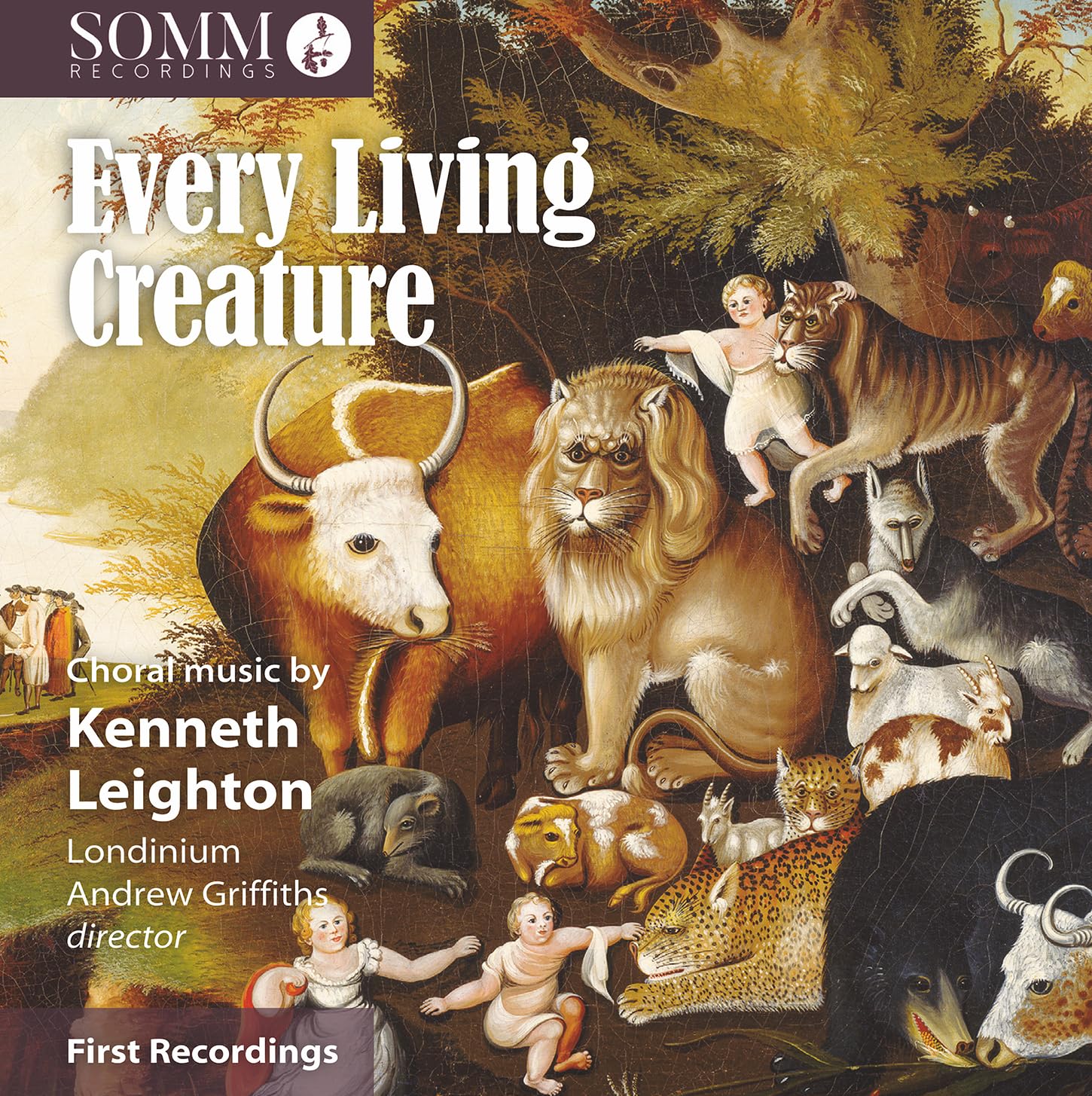 Kenneth Leighton - Every Living Creature: Choral Music By Kenneth Leighton CD Album - Used