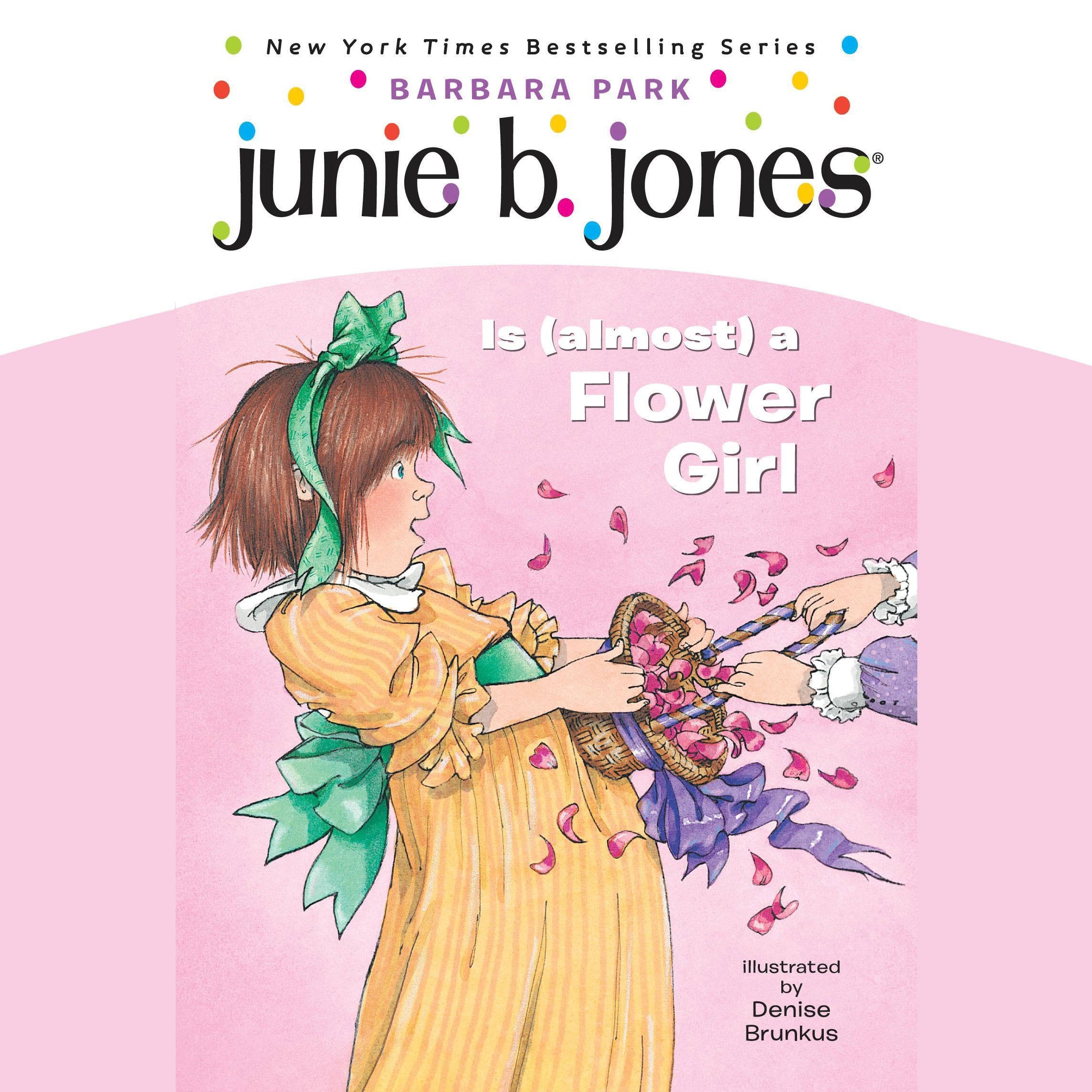 Cover art for Junie B. Jones Is (Almost) a Flower Girl