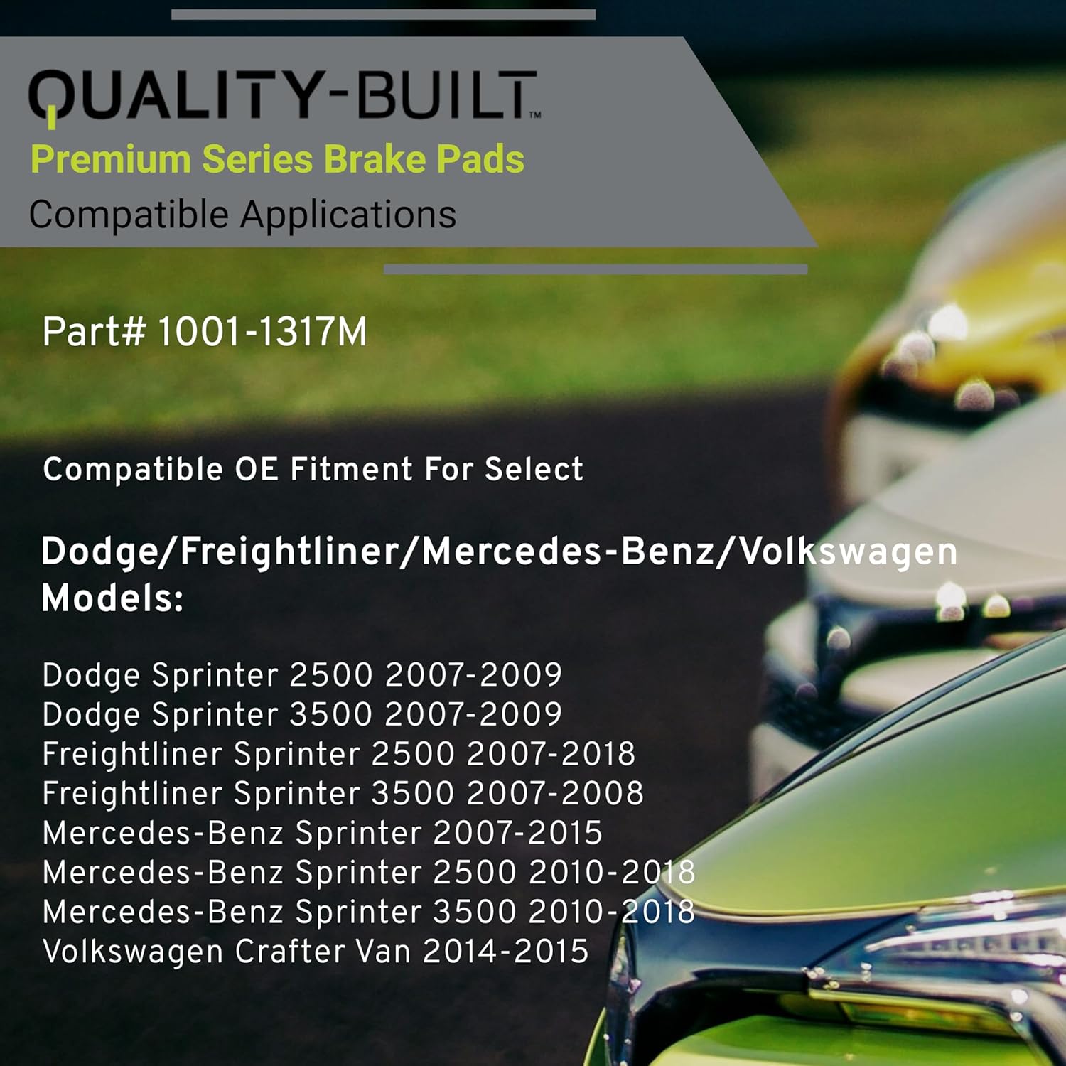 QUALITY-BUILT Rear Semi-Metallic Brake Pads, Premium 1001-1317M, Compatible with 2007-2018 Dodge/Freightliner/Mercedes-Benz/Volkswagen (Crafter Van,Sprinter,Sprinter 2500,Sprinter 3500)