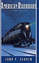 American Railroads (The Chicago History of American Civilization)