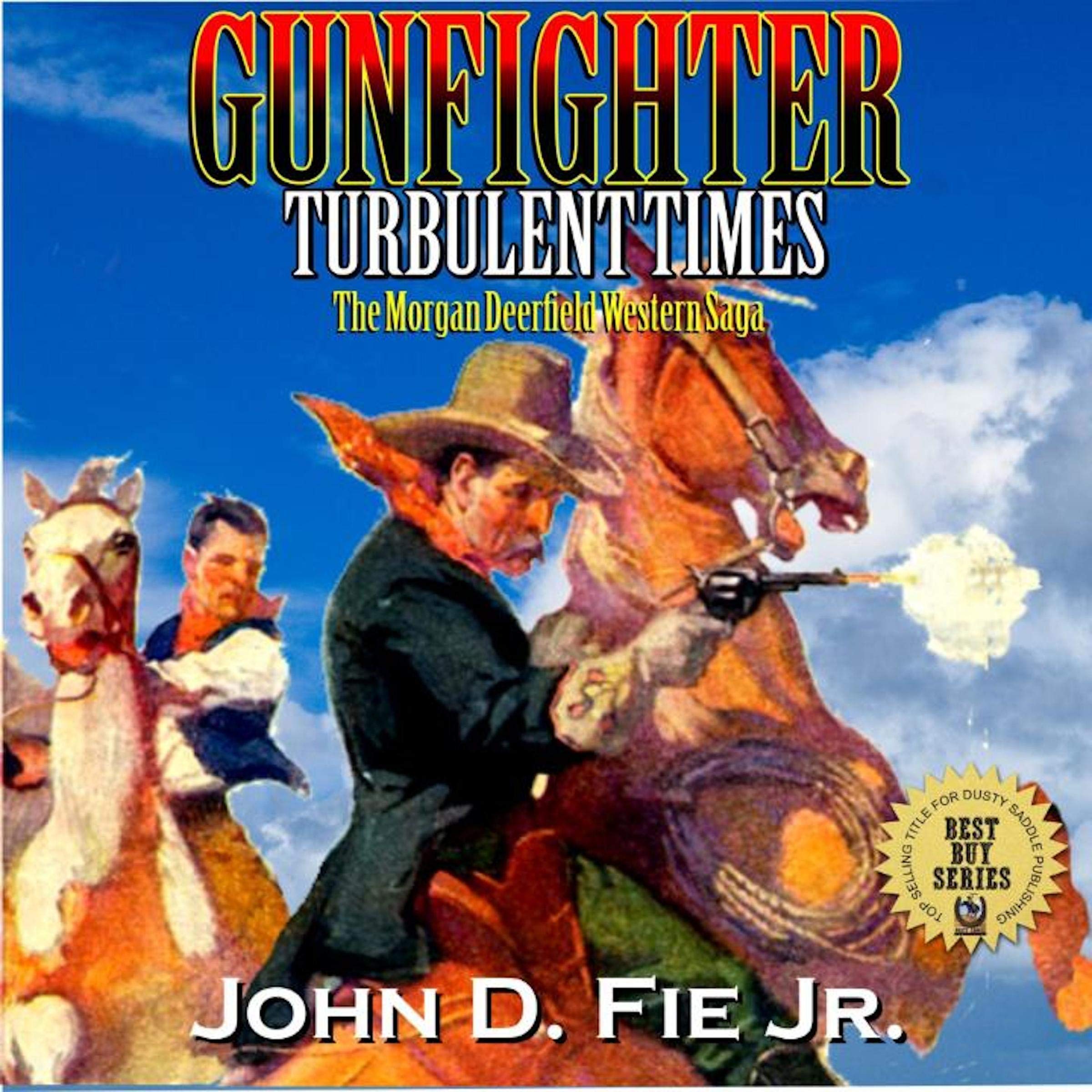Gunfighter: Turbulent Times