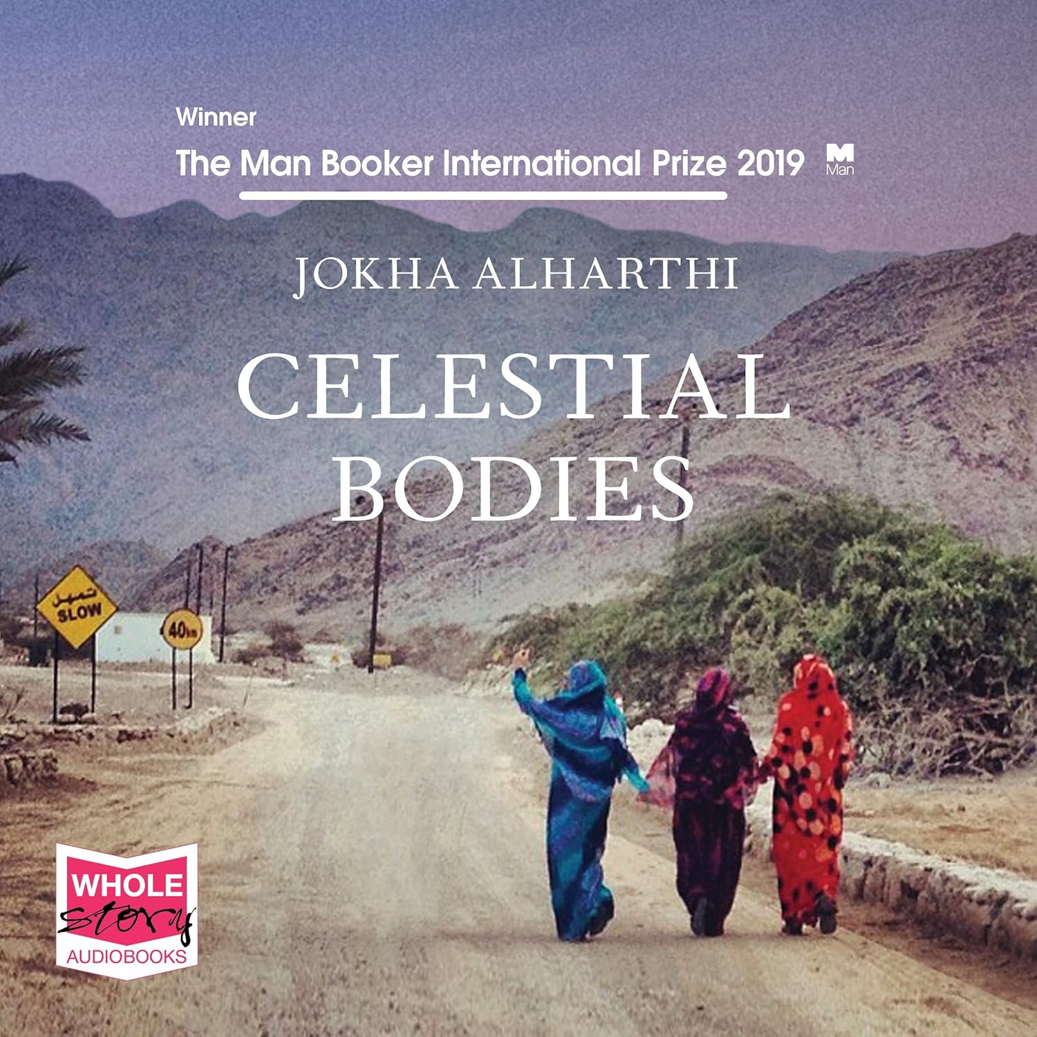 Celestial Bodies Alharthi, Jokha 9781528879101 Books