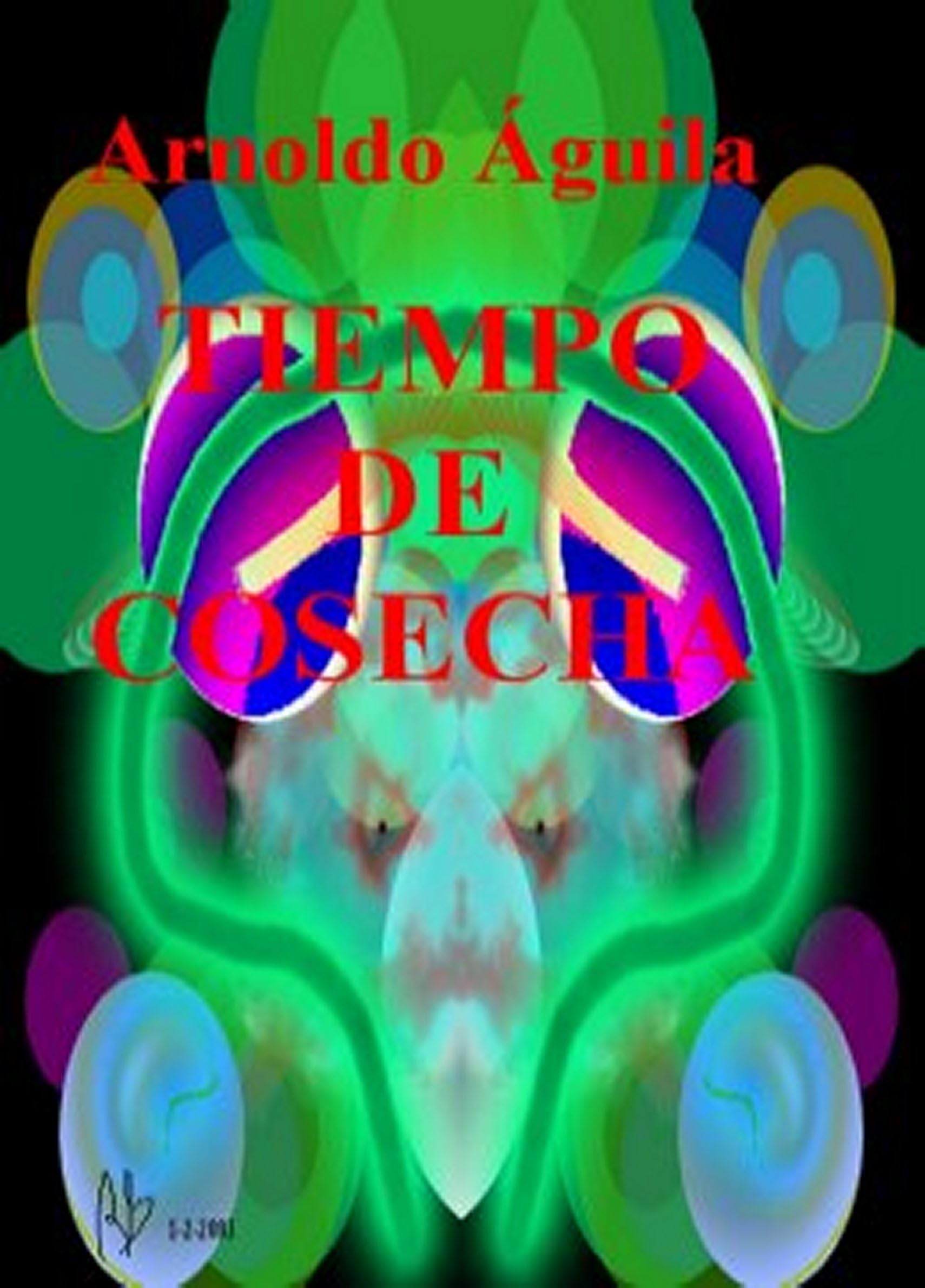 Tiempo de Cosecha (Spanish Edition)