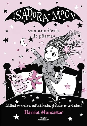 Isadora Moon va a una fiesta de pijamas / Isadora Moon has a Sleepover (Spanish Edition)