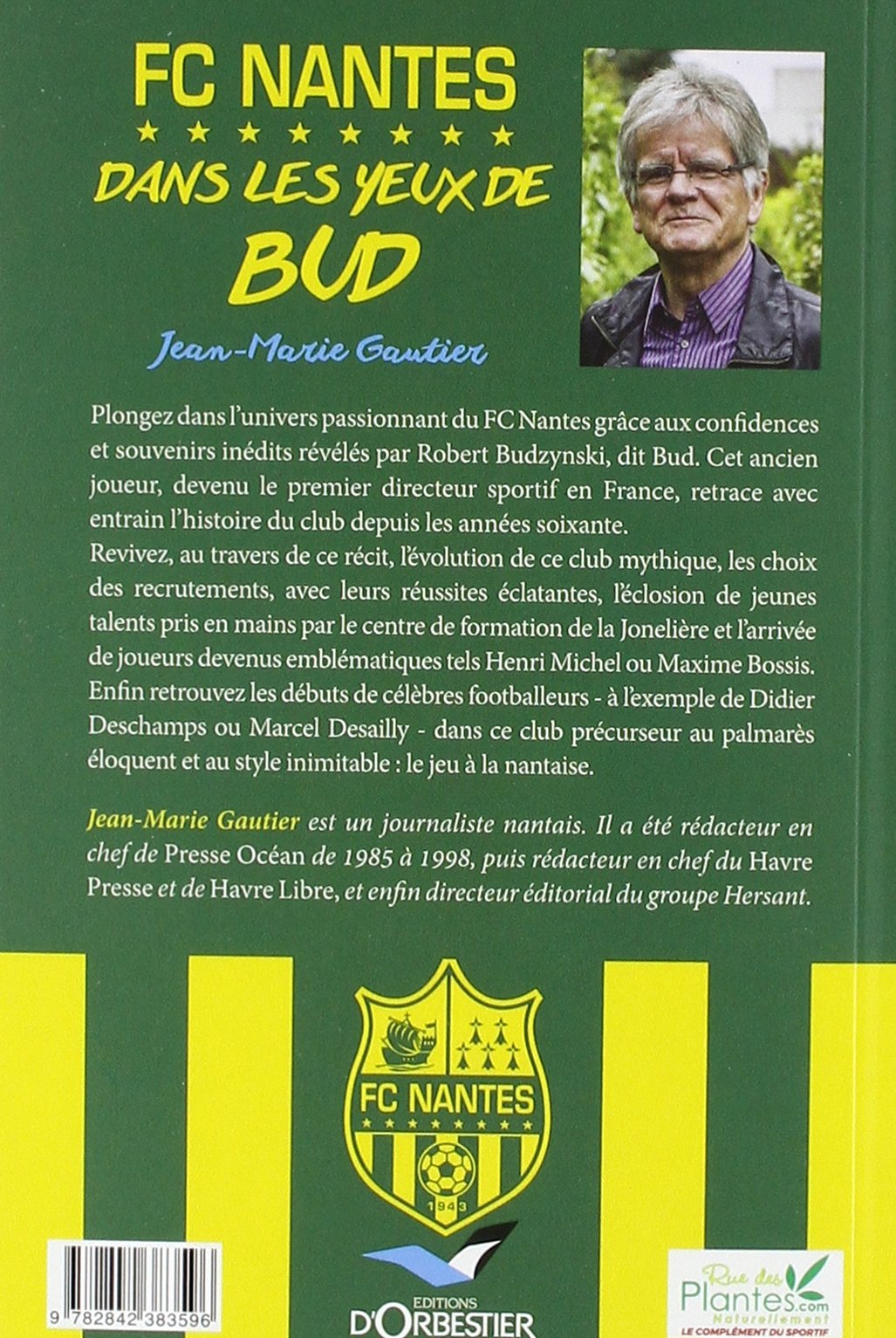 Fc Nantes, Dans Les Yeux De Bud