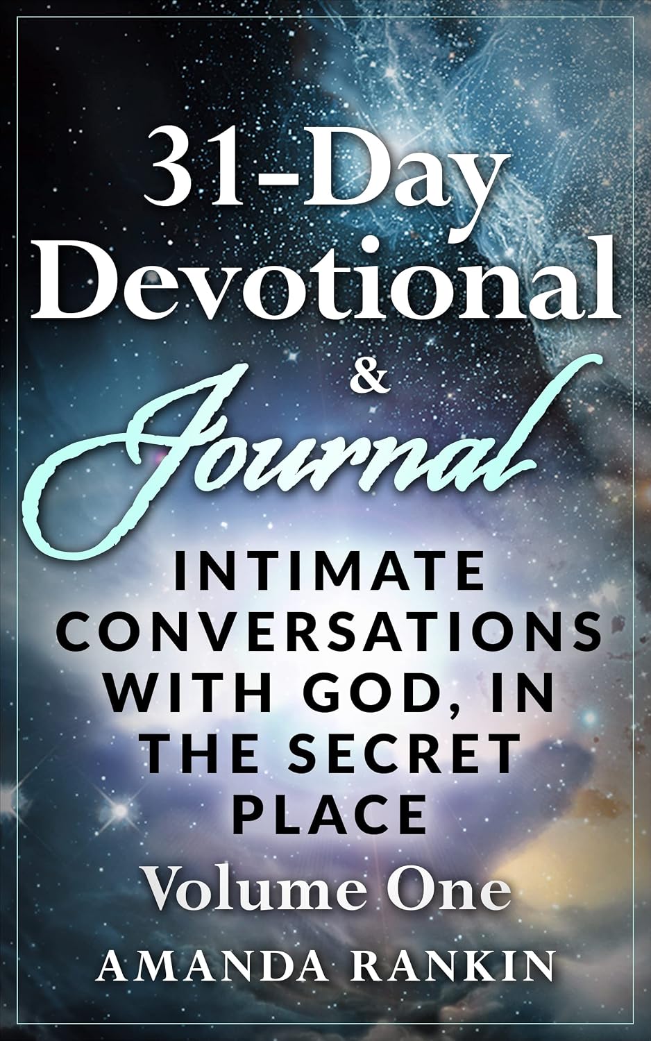 31Day Devotional & Journal Intimate Conversations with