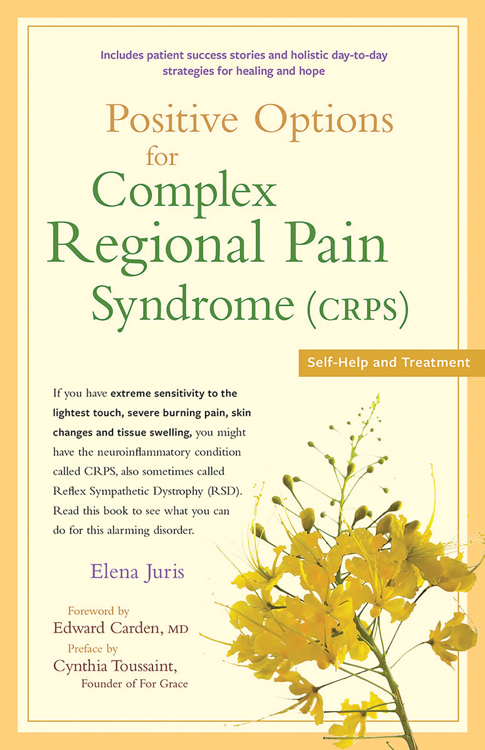 Positive Options for Complex Regional Pain Syndrome (CRPS): Self-Help and Treatment (Positive Options for Health)