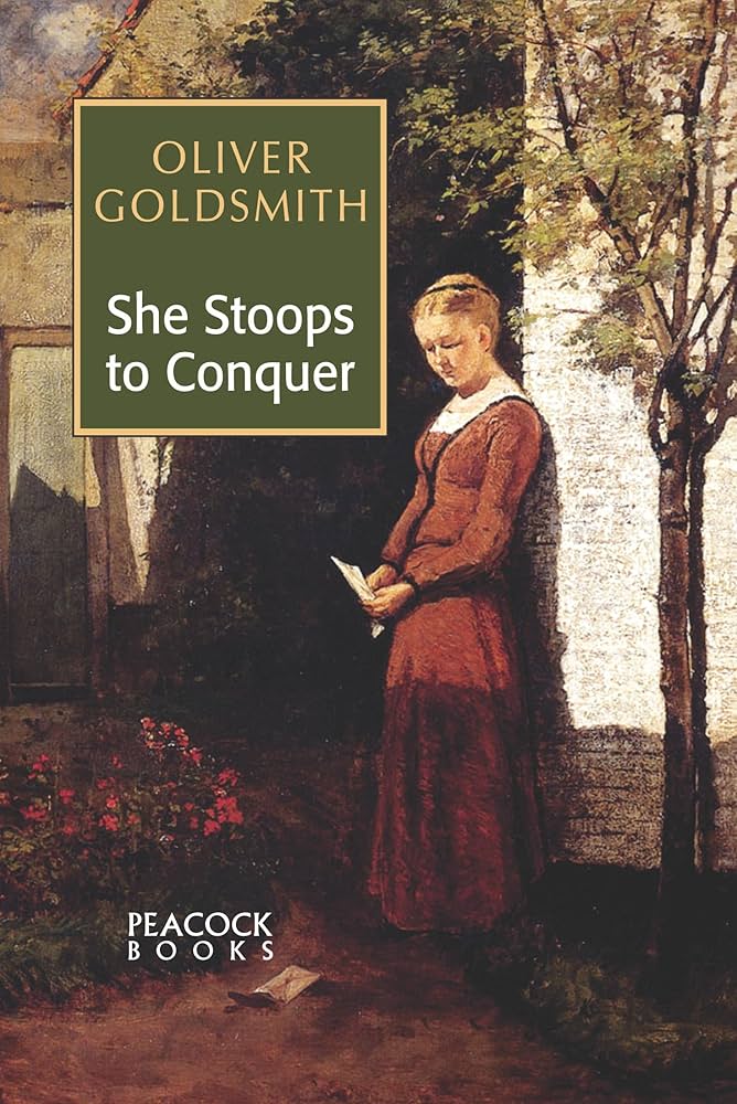 She Stoops To Conquer : Oliver Goldsmith: Amazon.in: Books