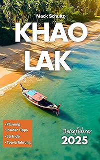 Khao Lak Reiseführer 2025 (German Edition)